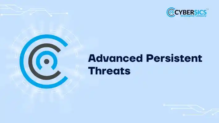 Advanced Persistent Threats
