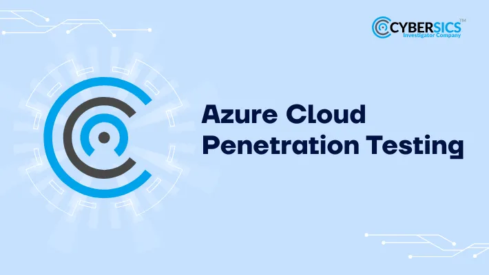 Azure Cloud Penetration Testing