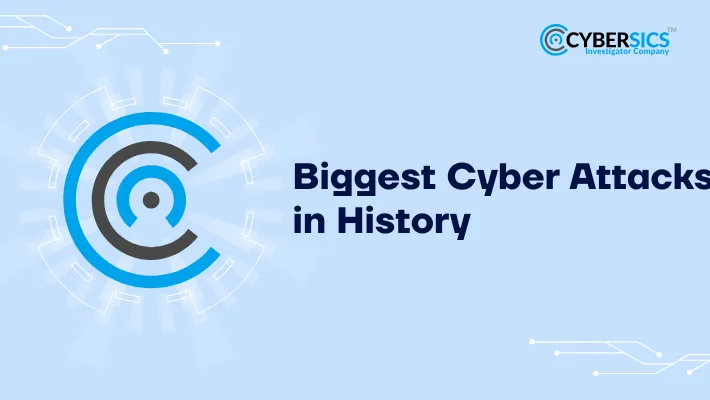 Biggest Cyber Attacks in History
