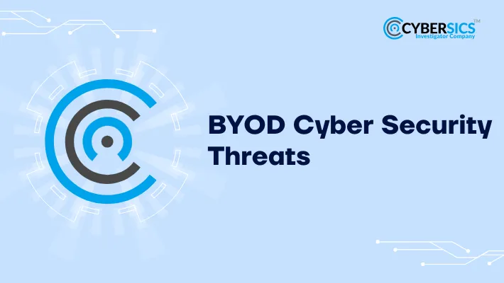 BYOD Cyber Security Threats