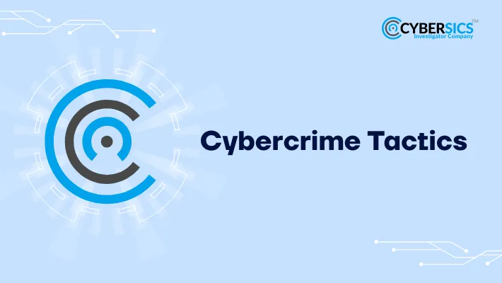 Cybercrime Tactics