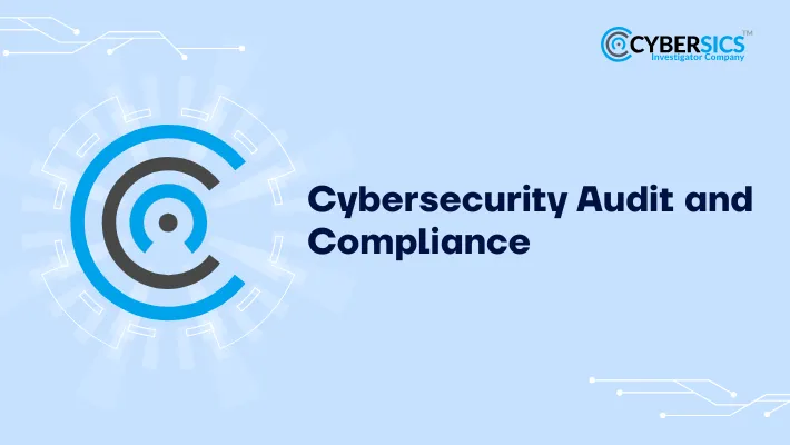 cybersecurity audit and compliance
