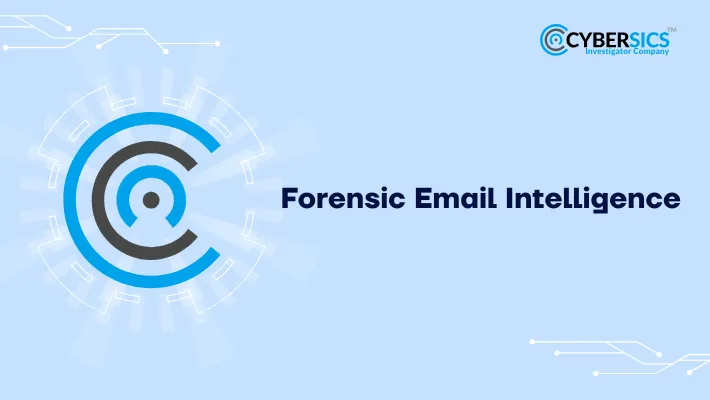 Forensic Email Intelligence