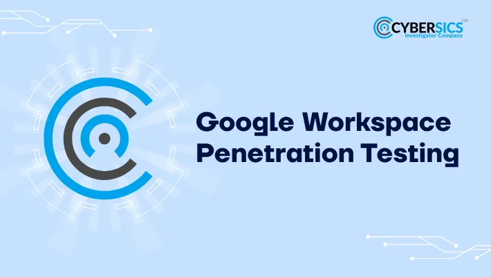 Google Workspace Penetration Testing