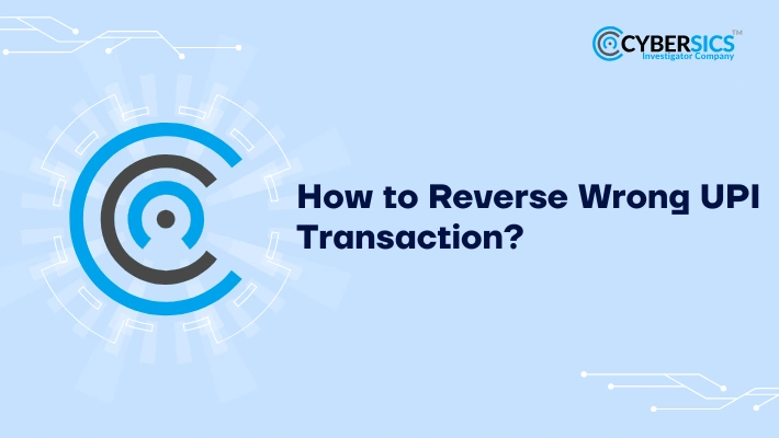 reverse wrong upi transaction