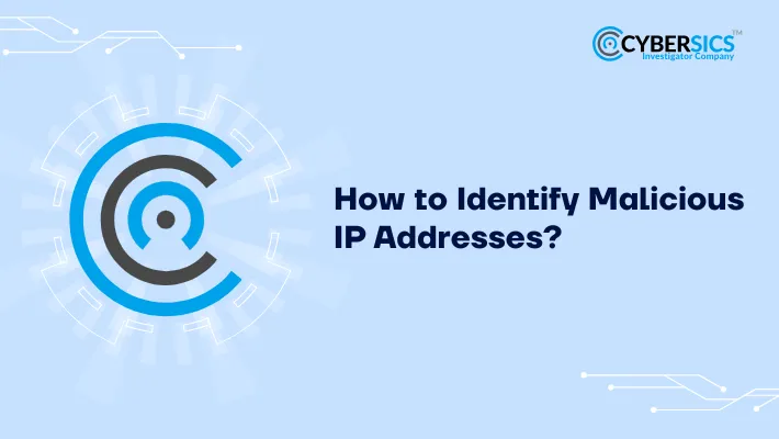Identify Malicious IP Addresses