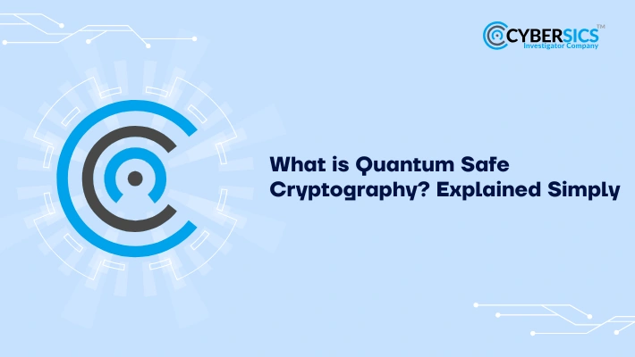Quantum Safe Cryptography