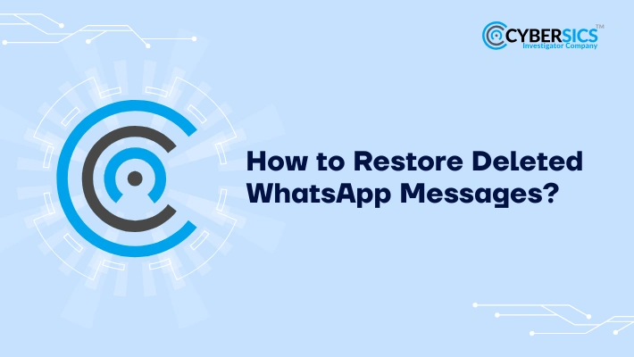 restore deleted whatsapp messages