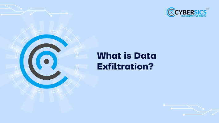What is Data Exfiltration