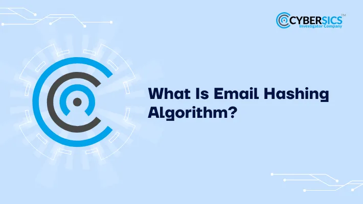 What Is Email Hashing Algorithm
